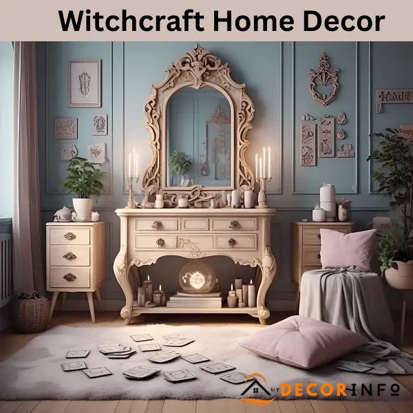 Witchcraft Home Decor: Create a Magical Vibe